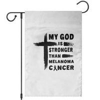 My God Is Stronger Than Melanoma Garden Flag Christian Cancer Support