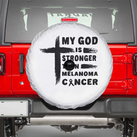 My God Is Stronger Than Melanoma Spare Tire Cover Christian Cancer Support