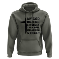 My God Is Stronger Than Melanoma Hoodie Christian Cancer Support