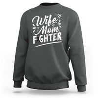 Wife Mom Melanoma Fighter Sweatshirt Family Support Strong And Fearless