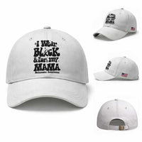 Melanoma Family Support Baseball Cap I Wear Black For My Mama