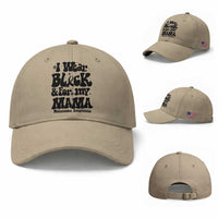 Melanoma Family Support Baseball Cap I Wear Black For My Mama
