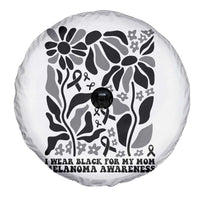 I Wear Black For My Mom Spare Tire Cover Melanoma Support Squad