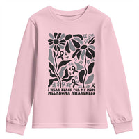 I Wear Black For My Mom Youth Sweatshirt Melanoma Support Squad