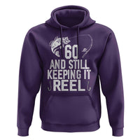 Personalized 60th Birthday Fishing Hoodie Custom Number Bday Still Keeping It Reel