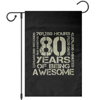80th Milestone Birthday Garden Flag 80 Years Of Being Awesome