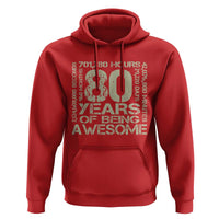 80th Milestone Birthday Hoodie 80 Years Of Being Awesome