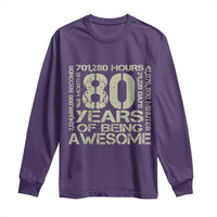 80th Milestone Birthday Long Sleeve Shirt 80 Years Of Being Awesome