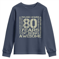 80th Milestone Birthday Youth Sweatshirt 80 Years Of Being Awesome