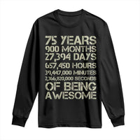 Vintage 75th Milestone Birthday Long Sleeve Shirt 75 Years Of Being Awesome