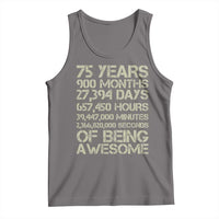 Vintage 75th Milestone Birthday Tank Top 75 Years Of Being Awesome
