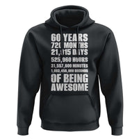 Cheers To 60 Years Birthday Hoodie Sixty Years Of Awesome