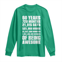 Cheers To 60 Years Birthday Long Sleeve Shirt Sixty Years Of Awesome