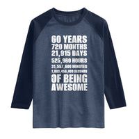Cheers To 60 Years Birthday Raglan Shirt Sixty Years Of Awesome