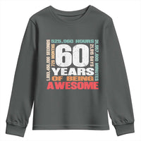 Retro 60 Years Of Being Awesome Youth Sweatshirt 60th Birthday Gift Idea