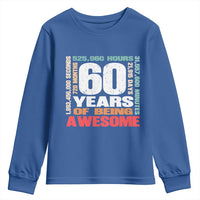 Retro 60 Years Of Being Awesome Youth Sweatshirt 60th Birthday Gift Idea