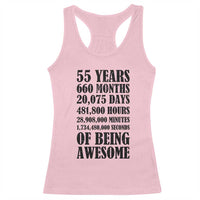 55th Milestone Birthday Racerback Tank Top 55 Years Of Being Awesome Graphic