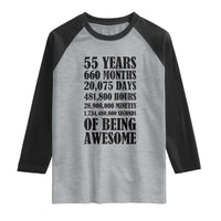 55th Milestone Birthday Raglan Shirt 55 Years Of Being Awesome Graphic