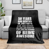 50 Years Of Being Awesome Throw Blanket 50th Birthday Gift Idea