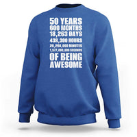 50 Years Of Being Awesome Sweatshirt 50th Birthday Gift Idea