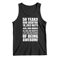 50 Years Of Being Awesome Tank Top 50th Birthday Gift Idea