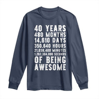 40 Years of Being Awesome Long Sleeve Shirt Vintage 1986 Fortieth Birthday Graphic