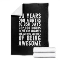 Funny 30th Birthday Throw Blanket Thirty Years Of Being Awesome