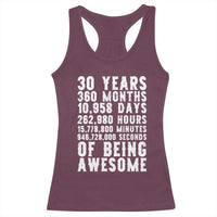 Funny 30th Birthday Racerback Tank Top Thirty Years Of Being Awesome