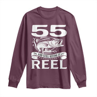 Still Keeping It Reel At 55 Long Sleeve Shirt Fisherman Birthday Gift