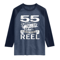 Still Keeping It Reel At 55 Raglan Shirt Fisherman Birthday Gift