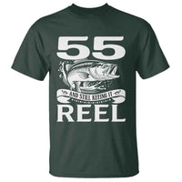 Still Keeping It Reel At 55 T Shirt Fisherman Birthday Gift
