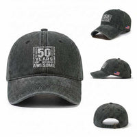 Funny 50th Birthday Gift Washed Cotton Baseball Cap 50 Years Of Being Awesome