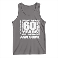 60th Milestone Birthday Gift Tank Top 60 Years Of Being Awesome