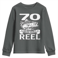 Still Keeping It Reel At 70 Youth Sweatshirt Fisherman Birthday Gift