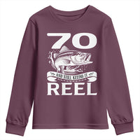 Still Keeping It Reel At 70 Youth Sweatshirt Fisherman Birthday Gift