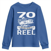 Still Keeping It Reel At 70 Youth Sweatshirt Fisherman Birthday Gift
