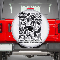 Melanoma Awareness Spare Tire Cover I Wear Black For Myself Skin Cancer Survivor