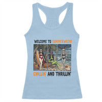 Welcome To Summerween Chillin And Thrillin Racerback Tank Top Funny Summer Halloween