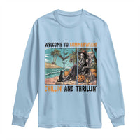 Welcome To Summerween Chillin And Thrillin Long Sleeve Shirt Spooky Beach Party Gift