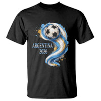 Argentina 2026 Soccer Fan T Shirt Proud Football Flag Supporter