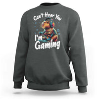 Funny Gamer Capybara Sweatshirt Can Not Hear You I Am Gaming - Wonder Print Shop