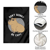 Funny Capybara Garden Flag Do Not Worry Be Capy Chill Animal Lover Gift - Wonder Print Shop