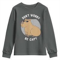 Funny Capybara Youth Sweatshirt Do Not Worry Be Capy Chill Animal Lover Gift - Wonder Print Shop