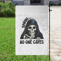 Funny Skeleton Humor Garden Flag Shhh No One Cares - Wonder Print Shop