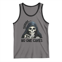 Funny Skeleton Humor Tank Top Shhh No One Cares - Wonder Print Shop