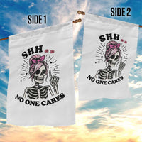 Funny Skeleton Sarcastic Garden Flag Shhh No One Cares - Wonder Print Shop
