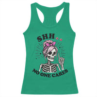 Funny Skeleton Sarcastic Racerback Tank Top Shhh No One Cares - Wonder Print Shop