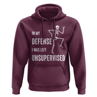 Funny Sarcastic Hoodie In My Defence I Was Left Unsupervised - Wonder Print Shop