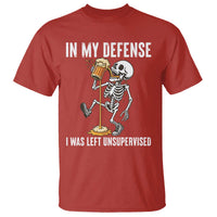 Funny Skeleton Beer T Shirt In My Defence I Was Left Unsupervised - Wonder Print Shop