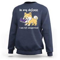 Sarcastic Dog Lover Sweatshirt In My Defense I Was Left Unsupervised - Wonder Print Shop